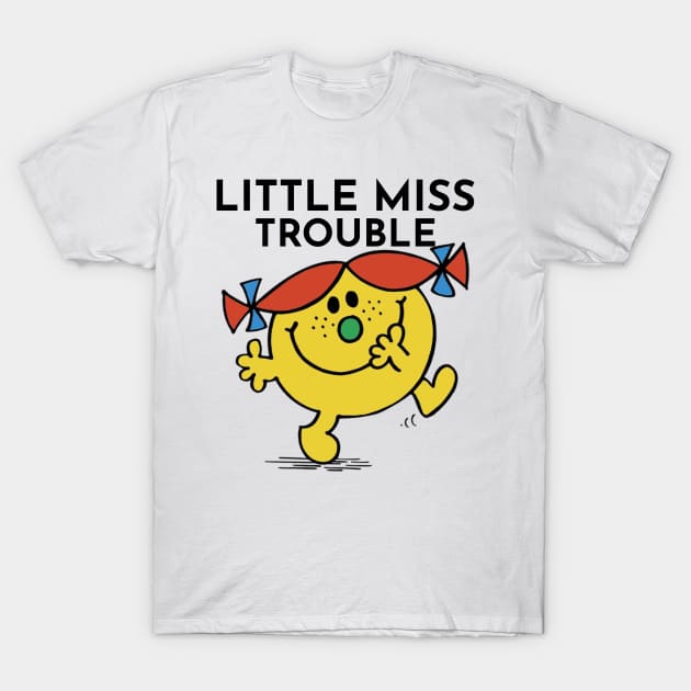 Little Miss Trouble T-Shirt by BoldNFresh